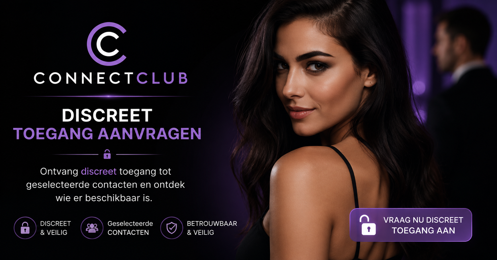 Connectclub — discreet toegang aanvragen